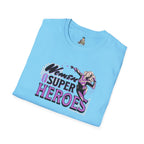 Women are Super Heroes Inspirational T-Shirt