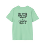 Unisex Softstyle T-Shirt - 'You Say Woke Like It's a Bad Thing'