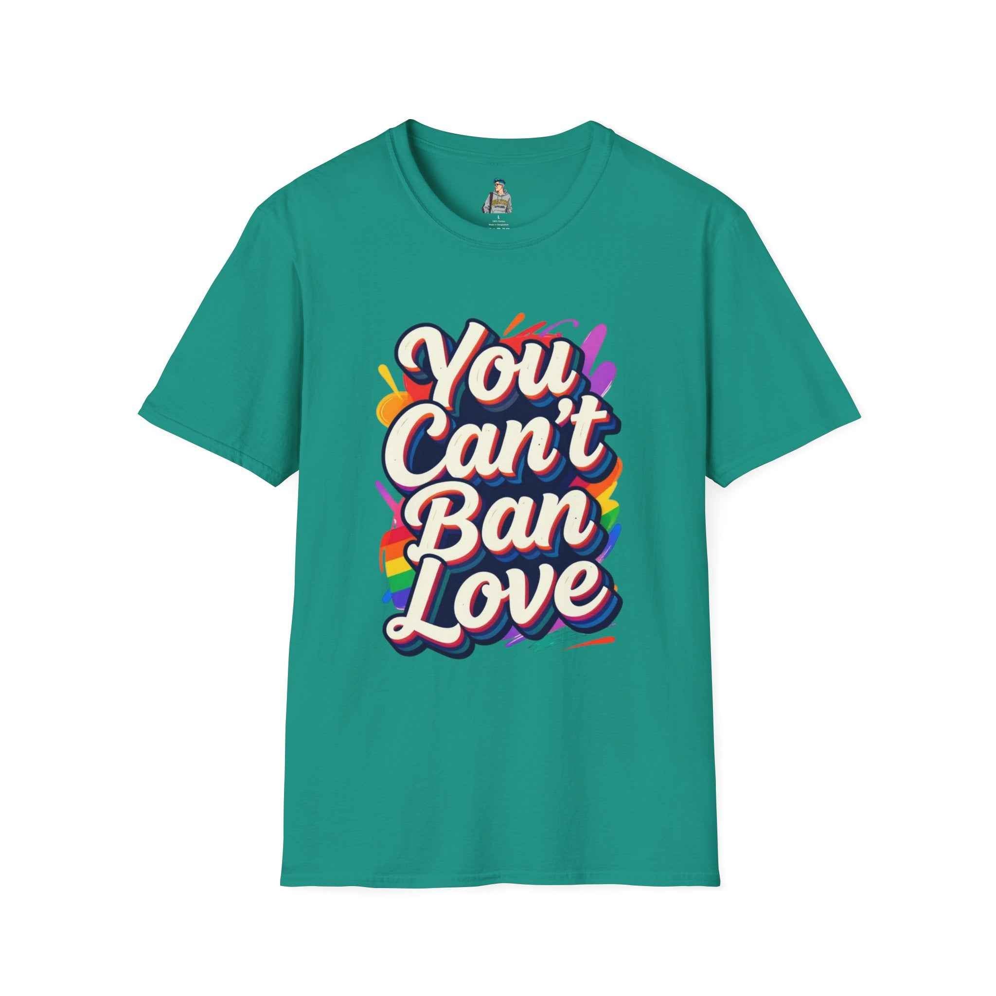 You Can't Ban Love T‑Shirt — Rainbow LGBTQ+ Pride Graphic Tee