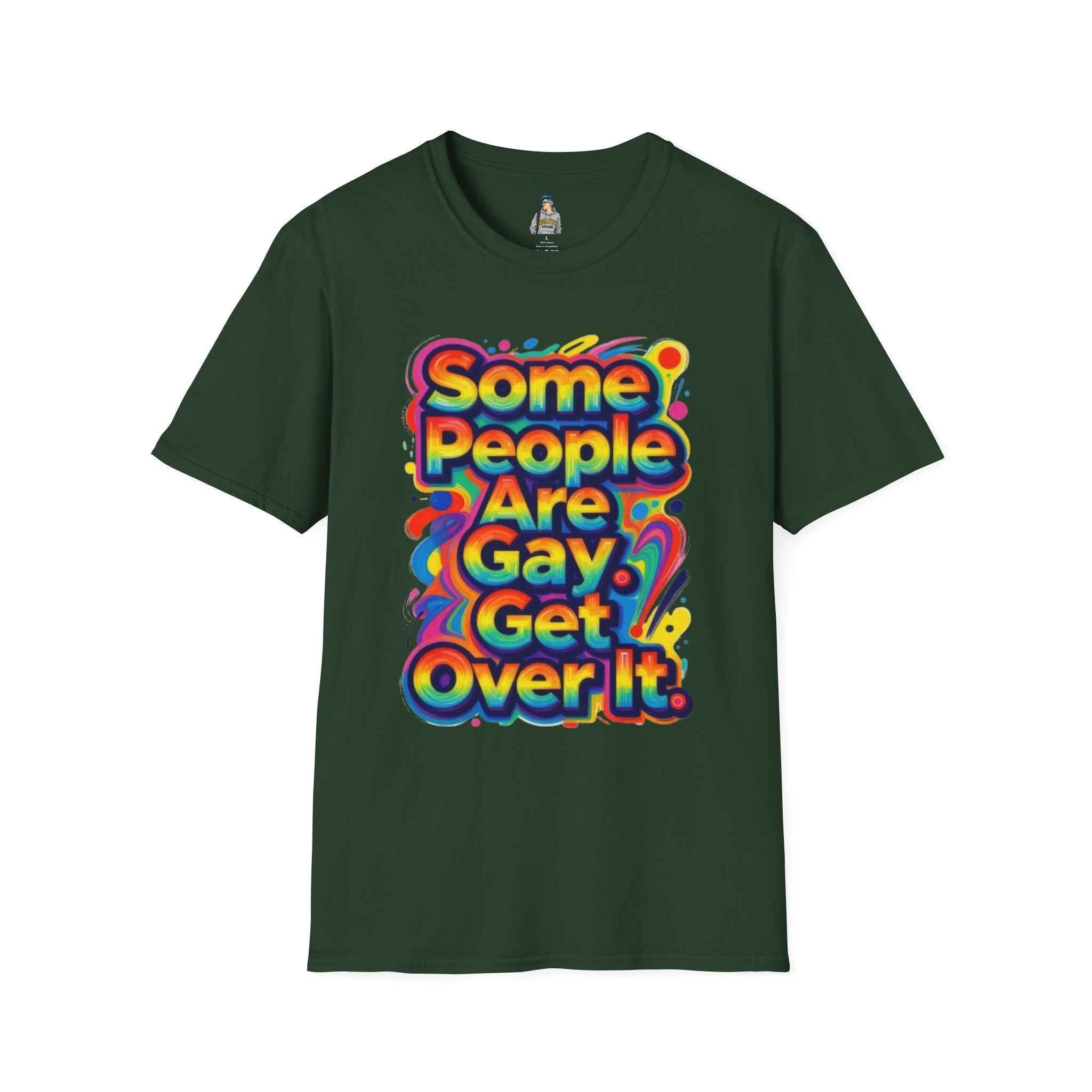 Some People Are Gay Get Over It T-Shirt — Rainbow Pride Statement Tee