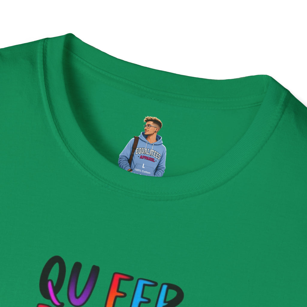 Queer People Belong Everywhere t-shirt