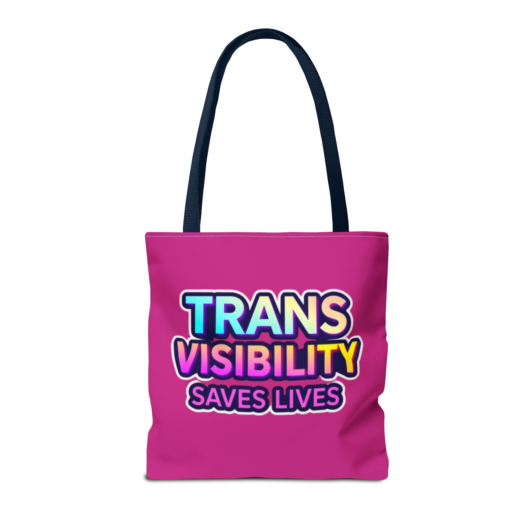 Trans Visibility Saves Lives Tote Bag