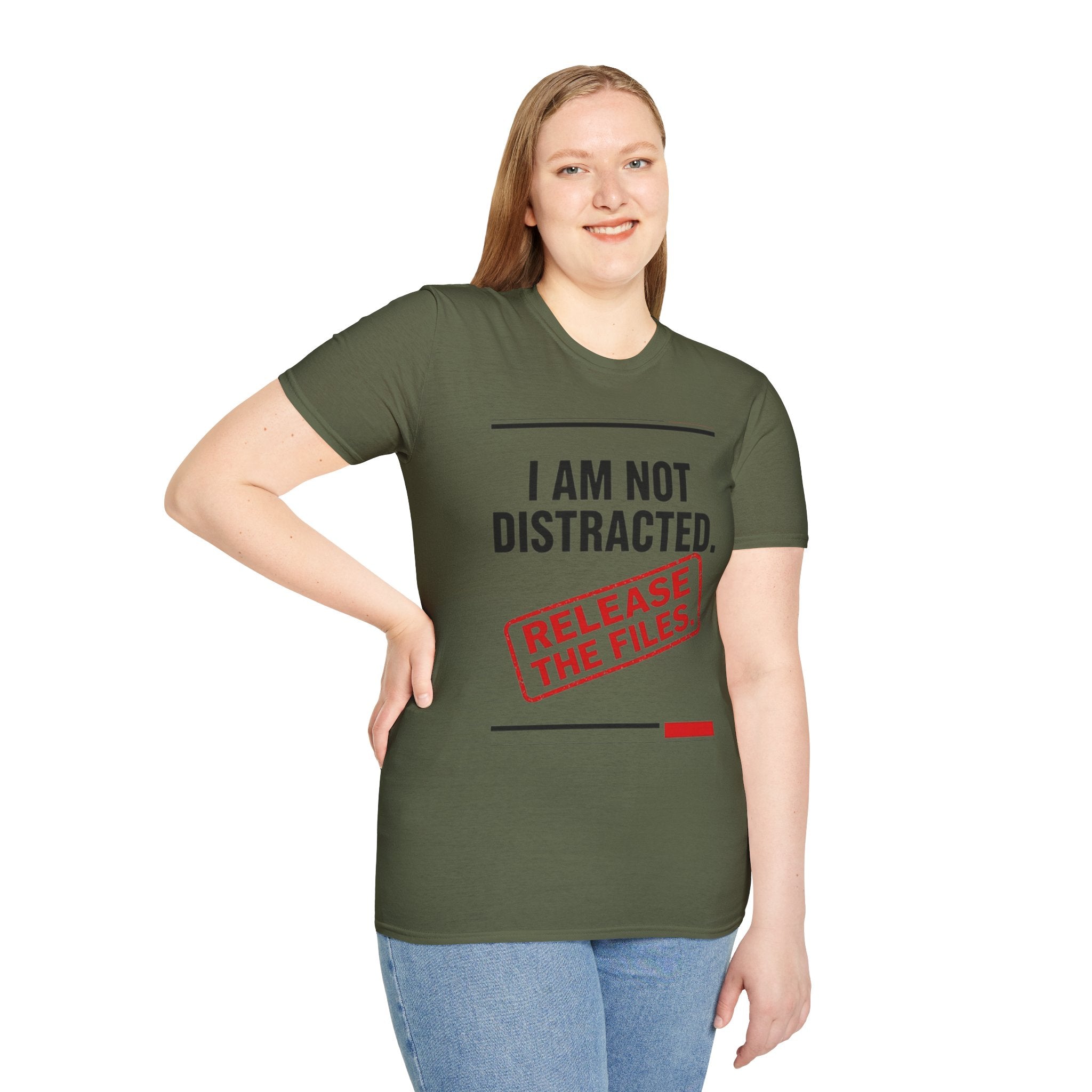 T-Shirt — I Am Not Distracted. Release The Files. Graphic Tee