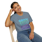 Know That You Are Loved - Unisex Softstyle T-Shirt