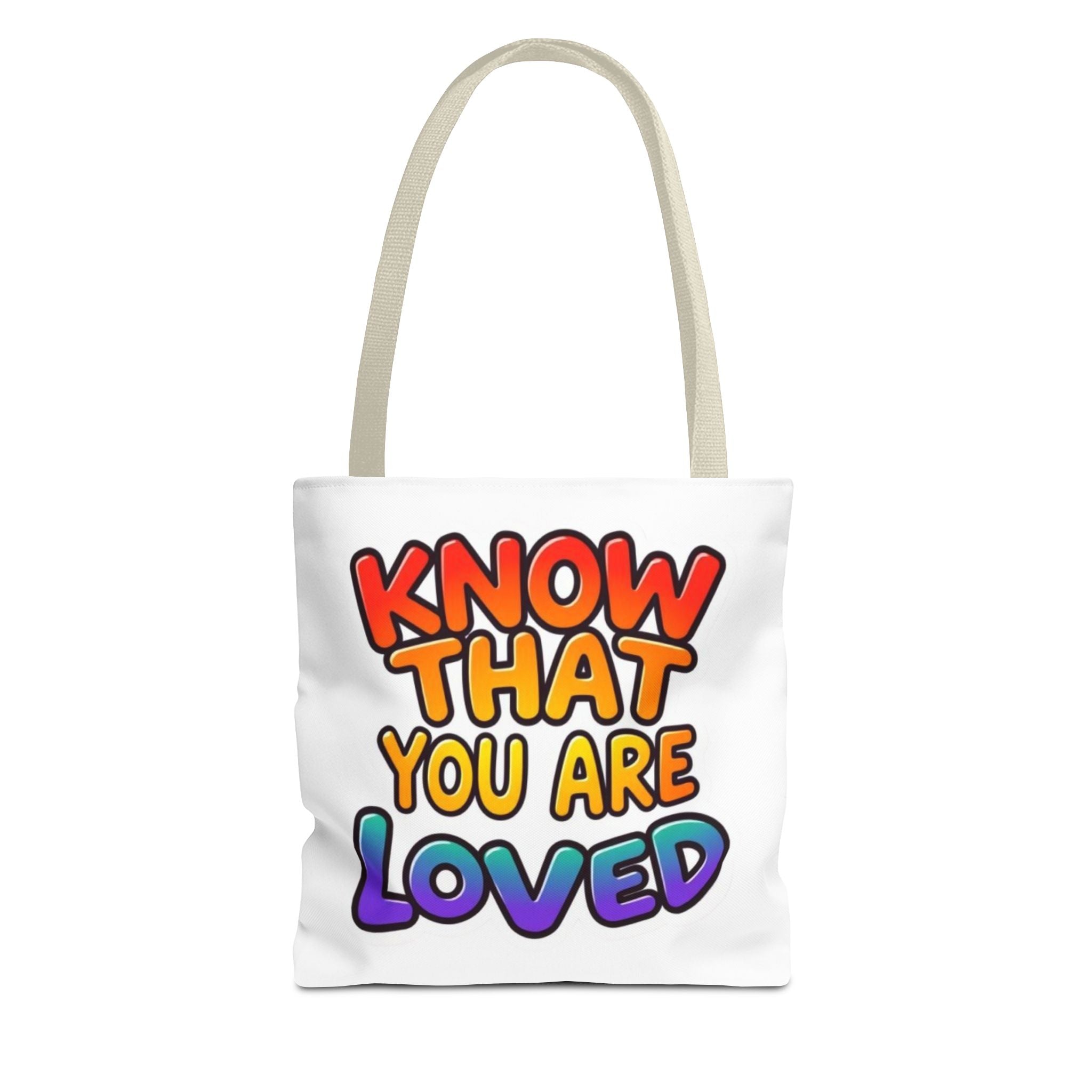 Know That You Are Loved Text Design Tote Bag