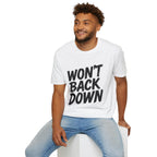 Won't Back Down Protest T-Shirt
