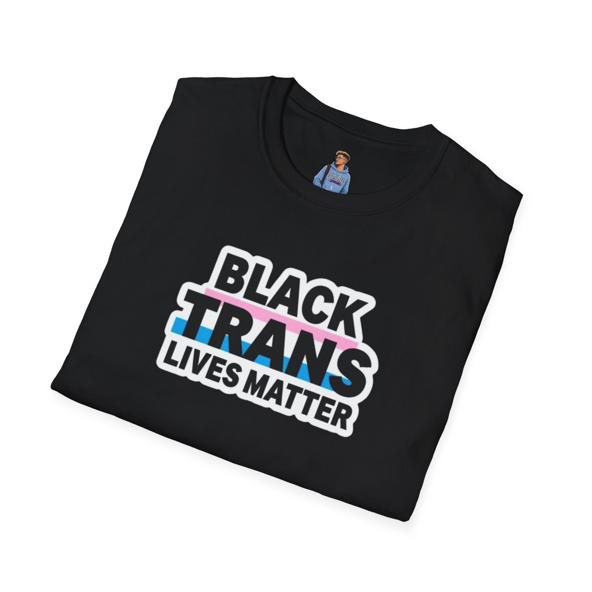 Unisex Softstyle T-Shirt - Black Trans Lives Matter Statement Tee