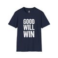 Good Will Win T-shirt - EqualiTees.Me