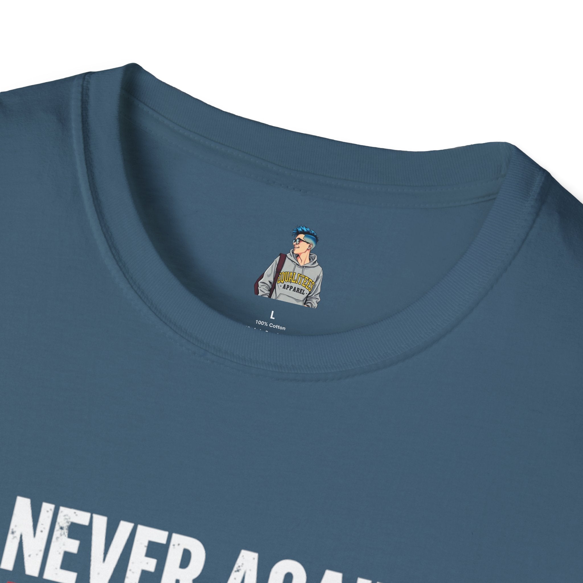 Unisex Softstyle T-Shirt - Never Again Now Means Now. For Everyone! Resist Fascism, End Genocide