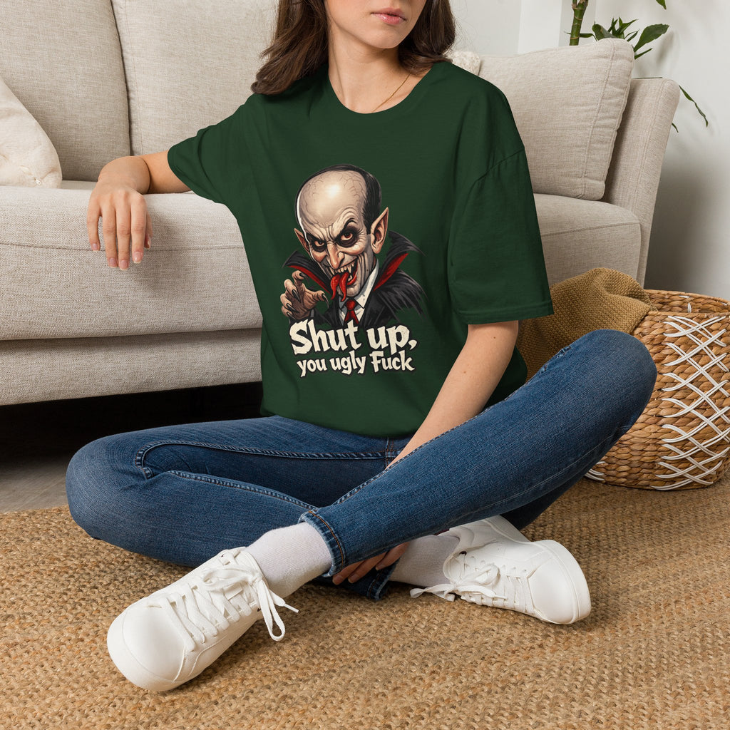 “Shut up, you ugly fuck” Funny graphic tee