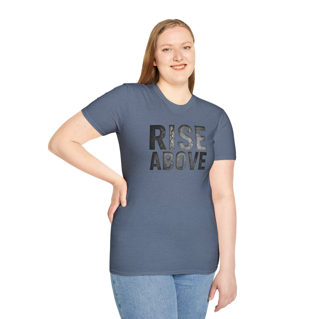 Rise Above Motivational Graphic T-Shirt