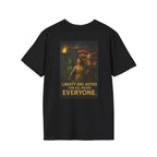 Liberty and Justice for All Means Everyone T-Shirt