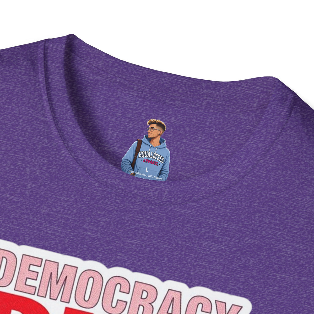 Democracy Dies Without Women Unisex Softstyle T-Shirt