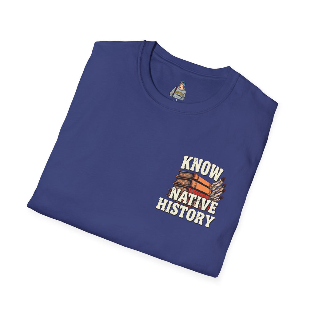 Know Native History Awareness T-Shirt
