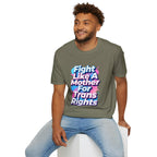 Fight Like A Mother T-Shirt - For Trans Rights