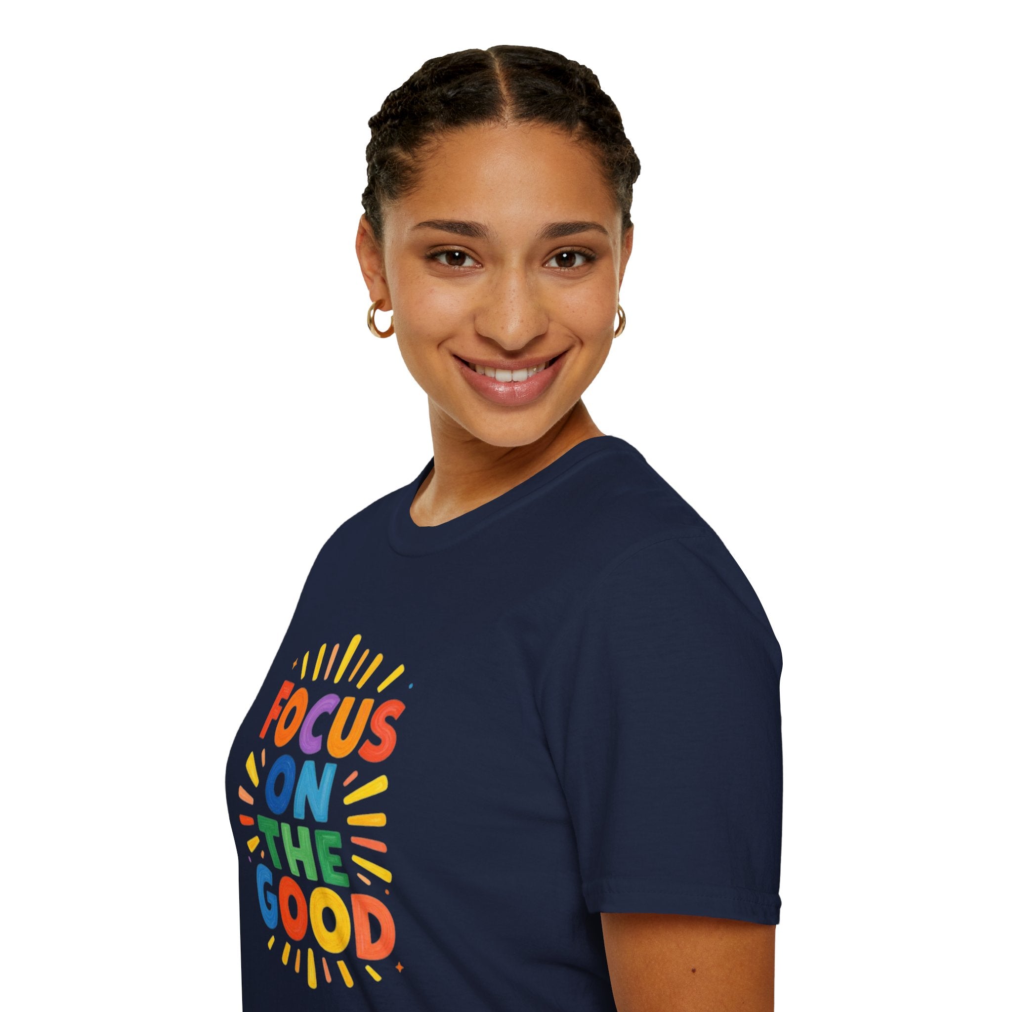 Focus On The Good T-Shirt — Positive Message Graphic Tee