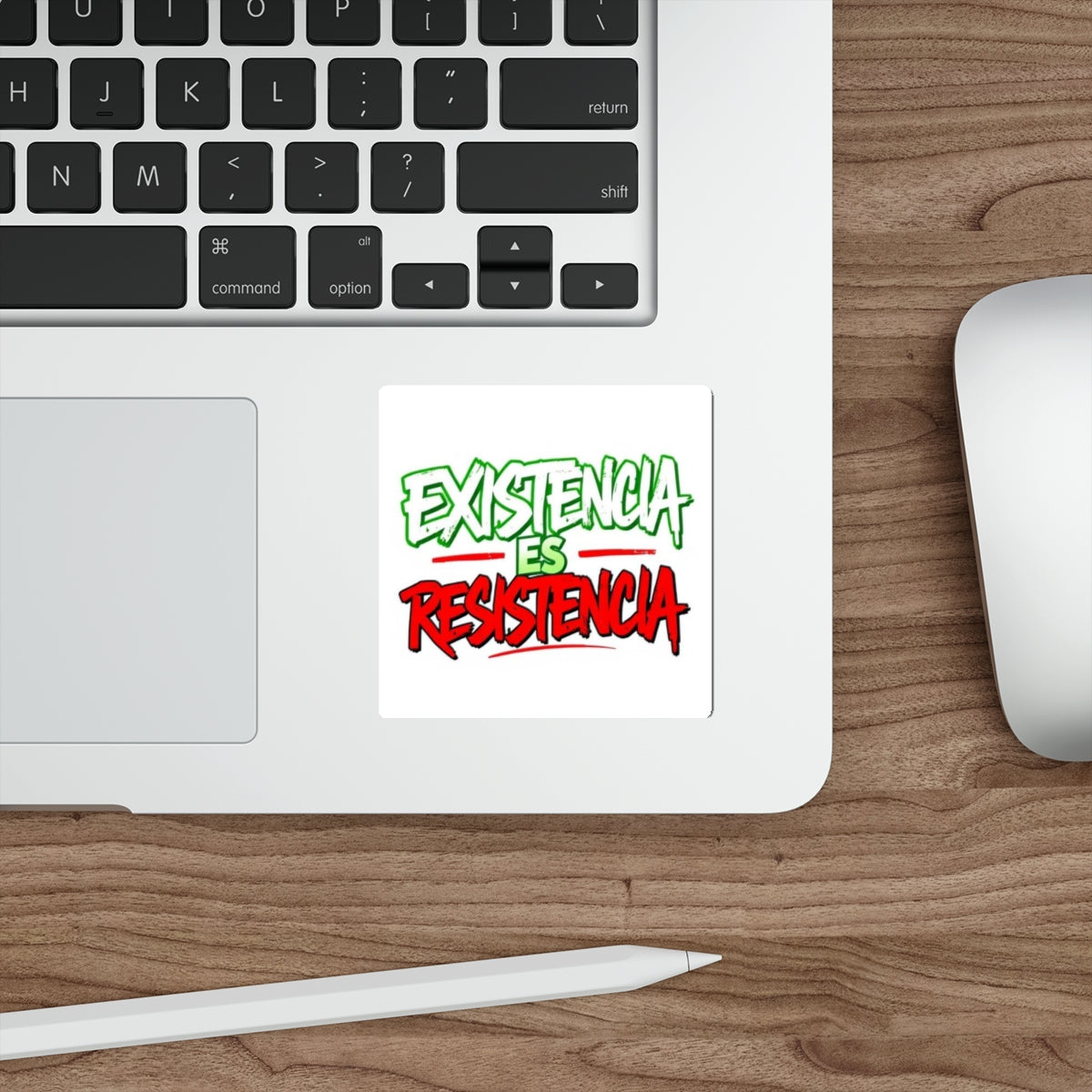 Die-Cut Stickers -  Existencia Es Resistencia- Existence is Resistance