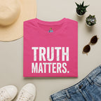 Truth Matters T-shirt