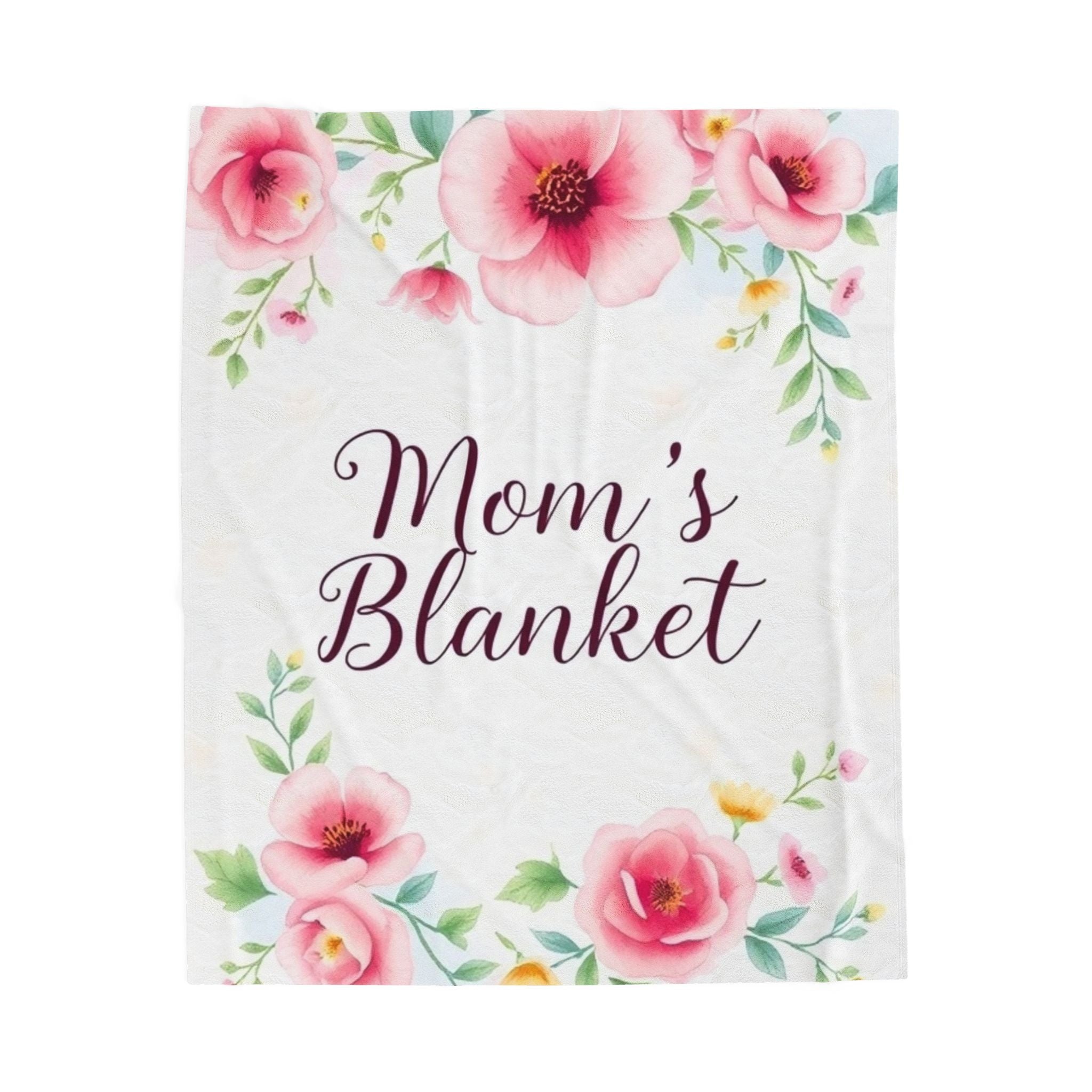 Mom's Blanket Velveteen Plush Blanket – For Comfort and Warmth