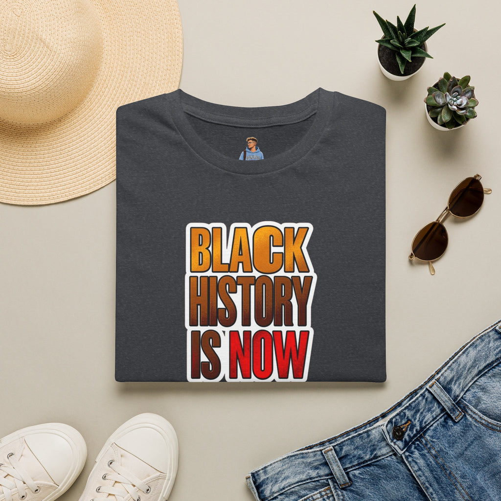 Black History is Now Inspirational Tee