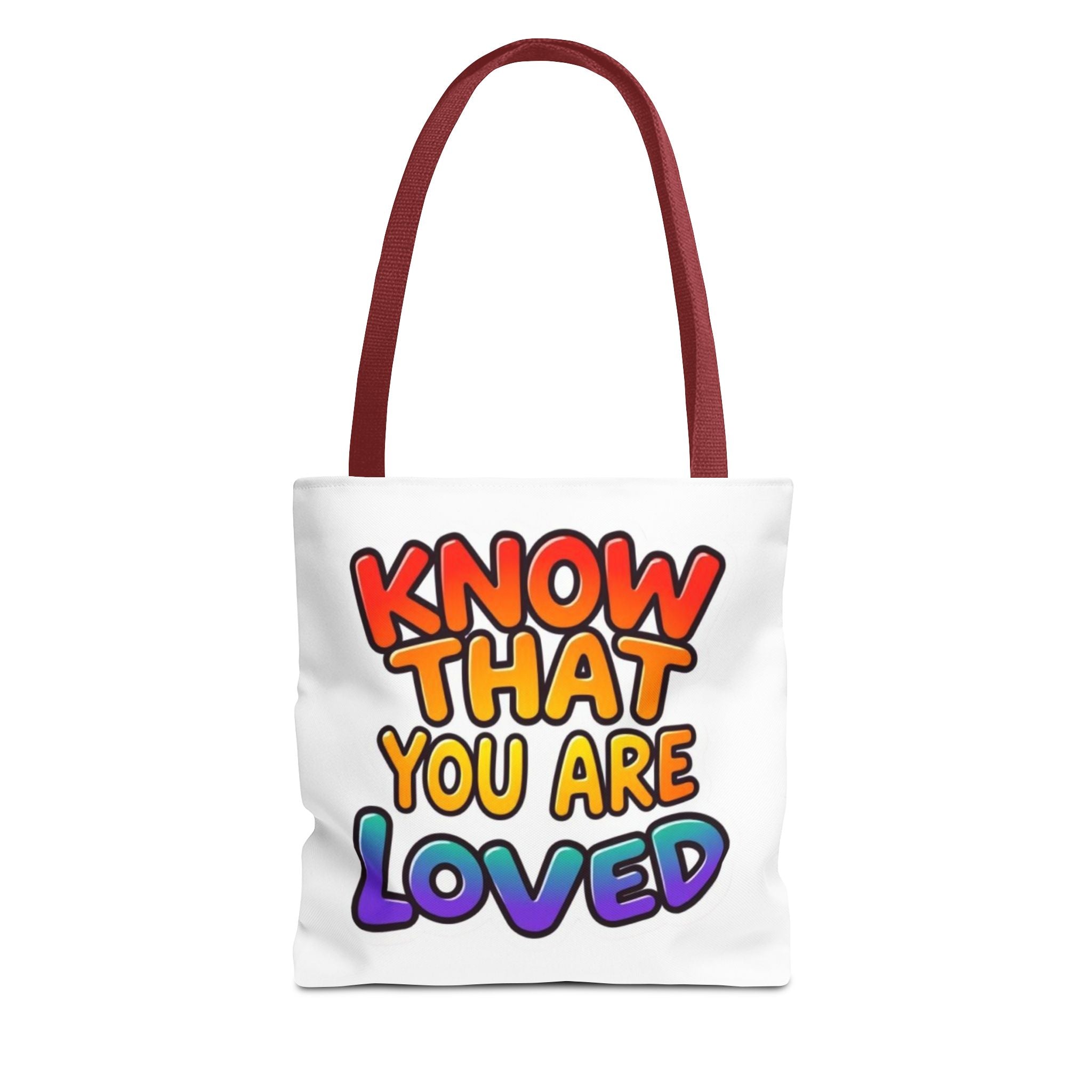 Know That You Are Loved Text Design Tote Bag