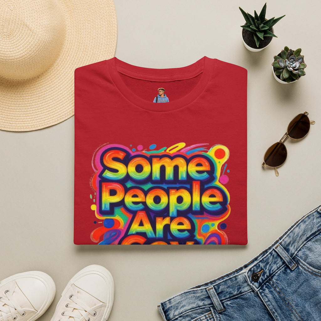 Some People Are Gay Get Over It T-Shirt — Rainbow Pride Statement Tee