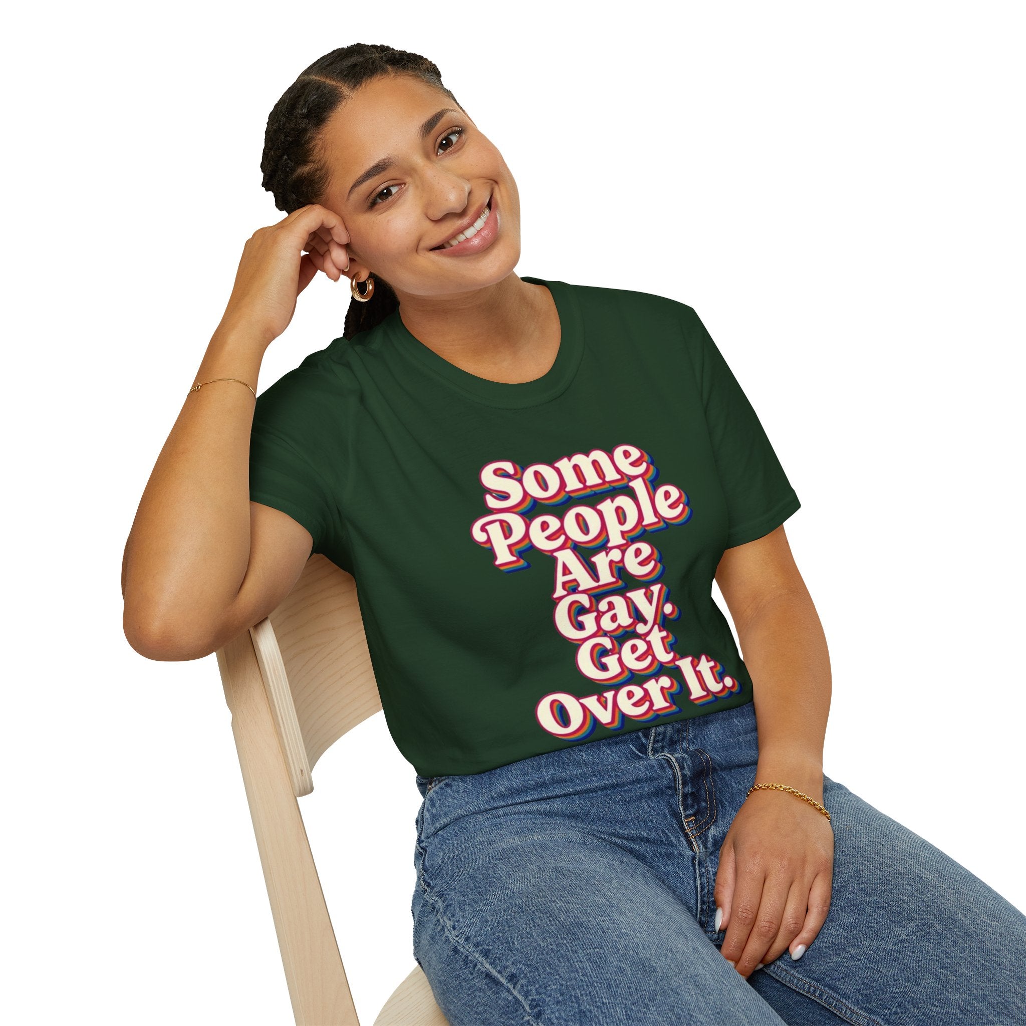 Some People Are Gay, Get Over It T-Shirt