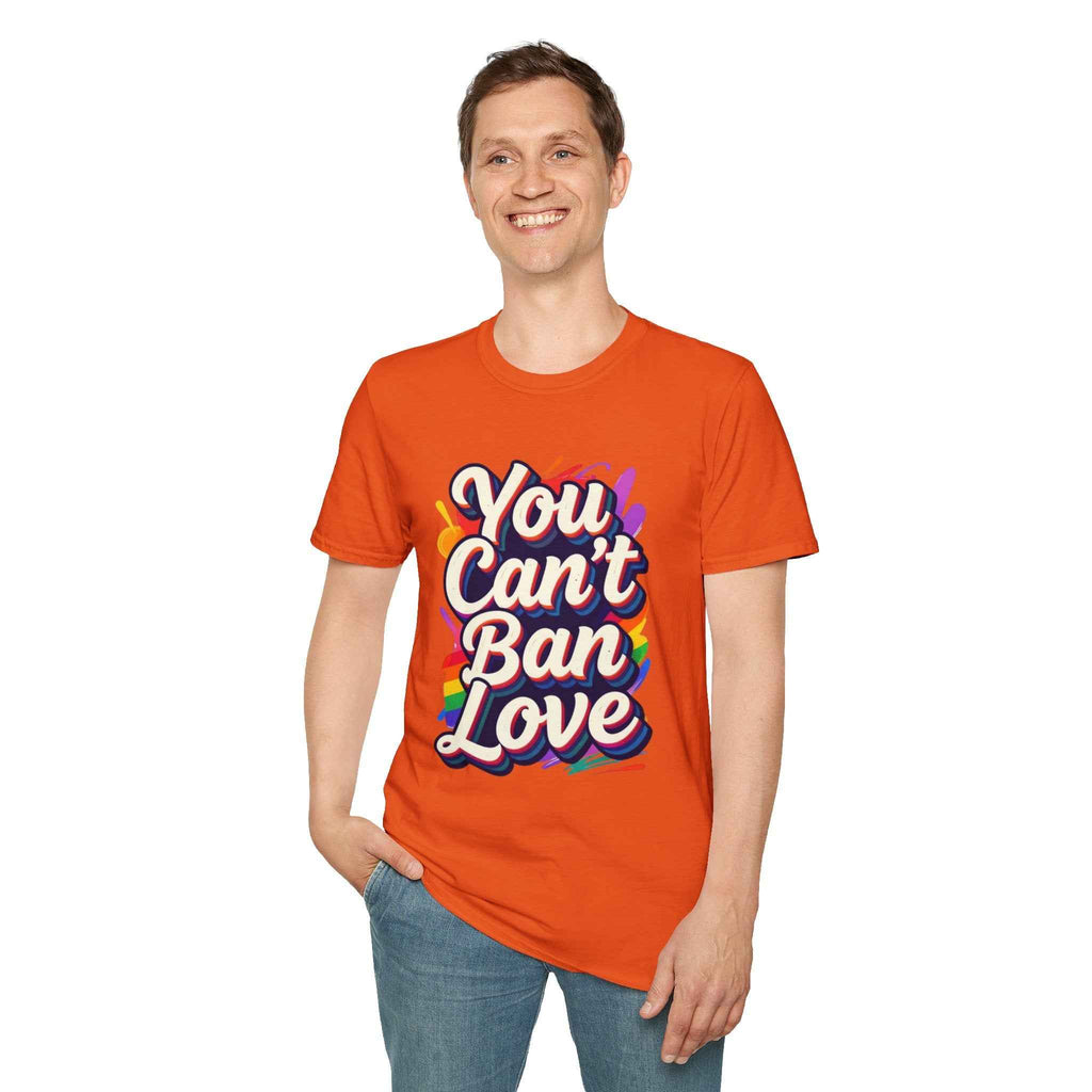 You Can't Ban Love T‑Shirt — Rainbow LGBTQ+ Pride Graphic Tee