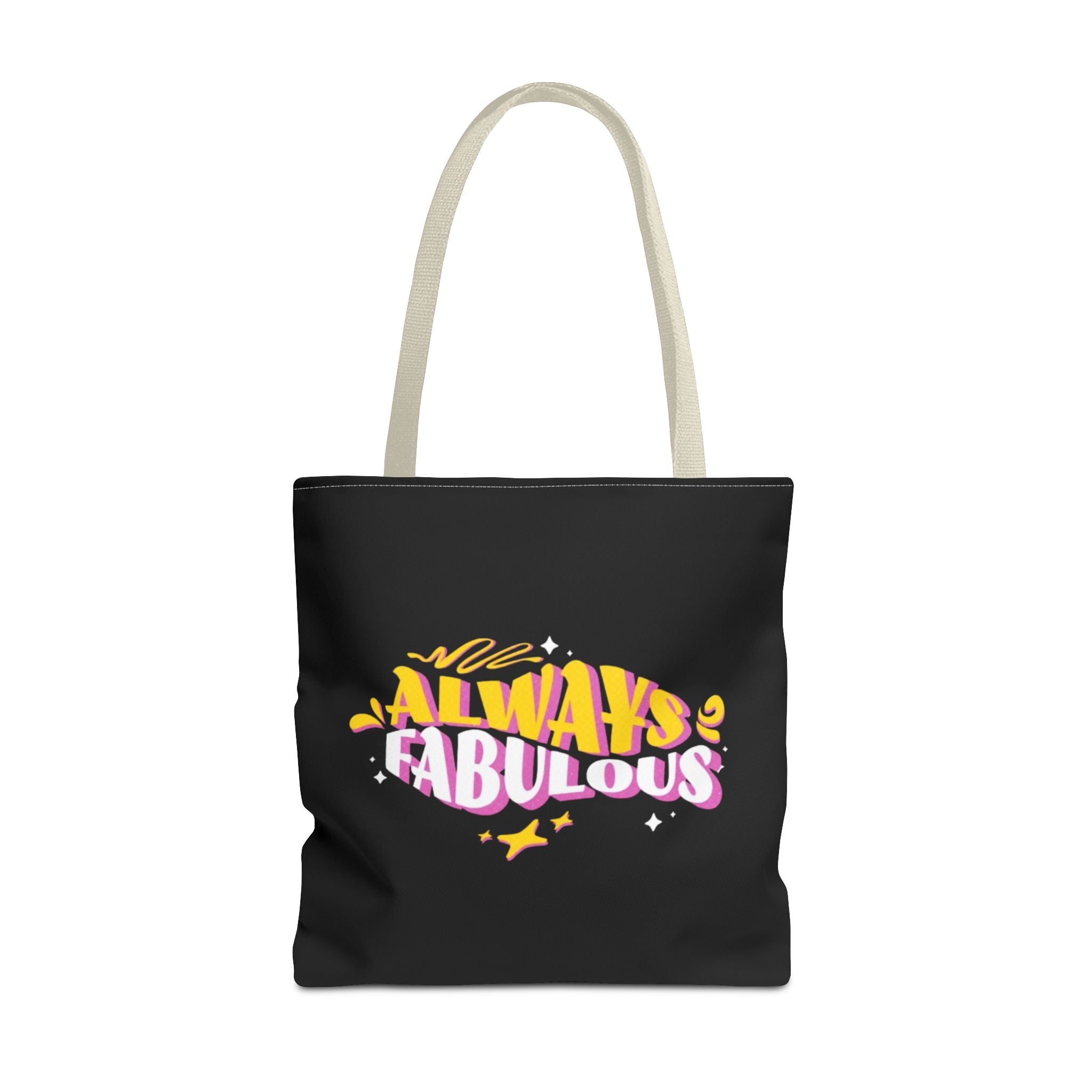 Always Fabulous Text Design tote bag