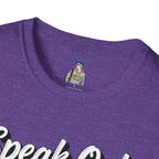 Speak Out T-Shirt Even If Your Voice Shakes