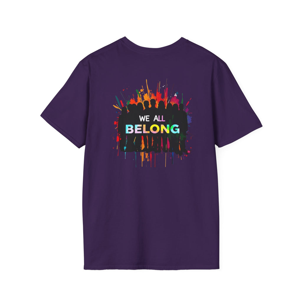 LGBTQ+ Pride Unisex T-Shirt - "Hate Never Made Anyone Less Queer" & "We All Belong" Design