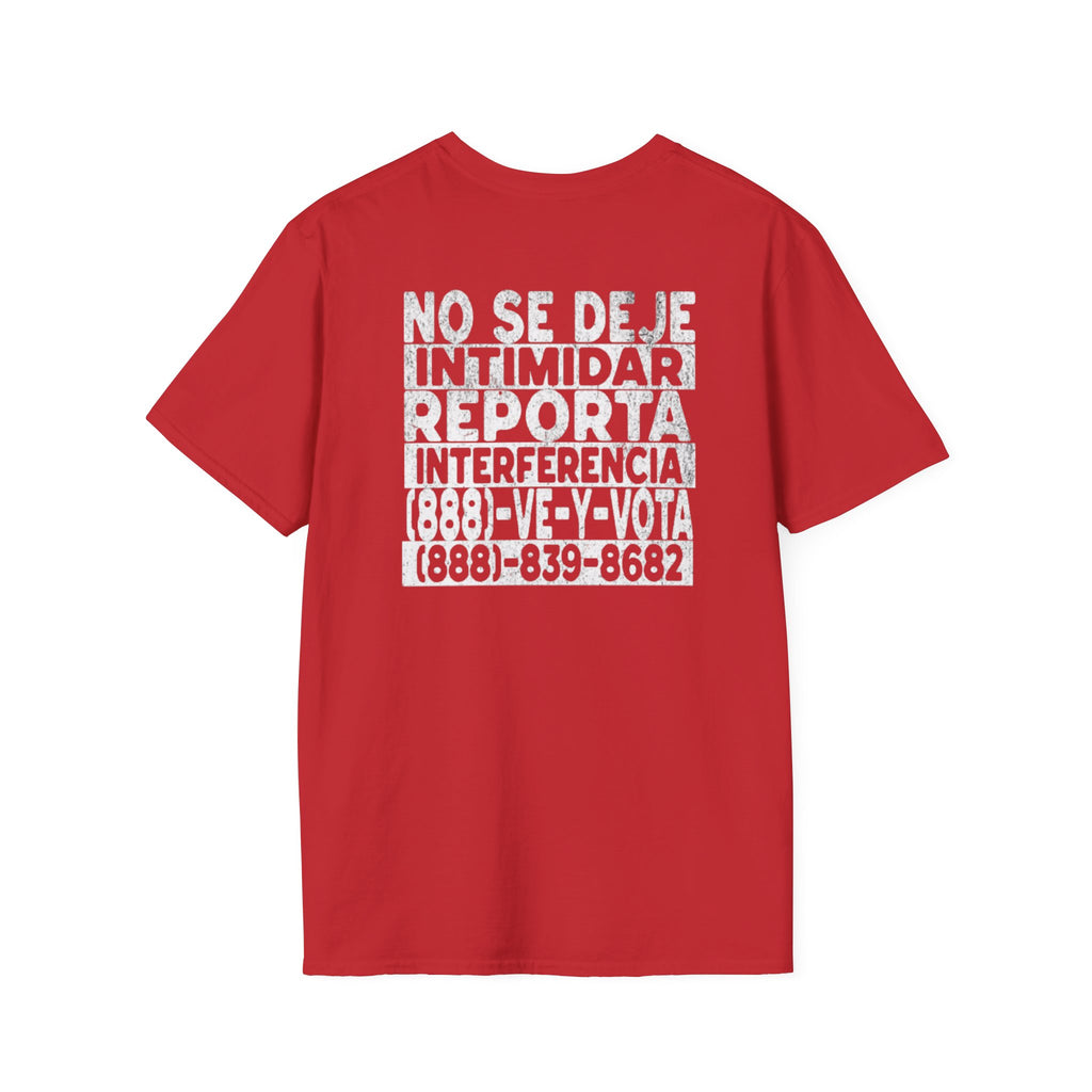 NO SE DEJE INTIMIDAR. Know Your Rights Voting Tee-Spanish