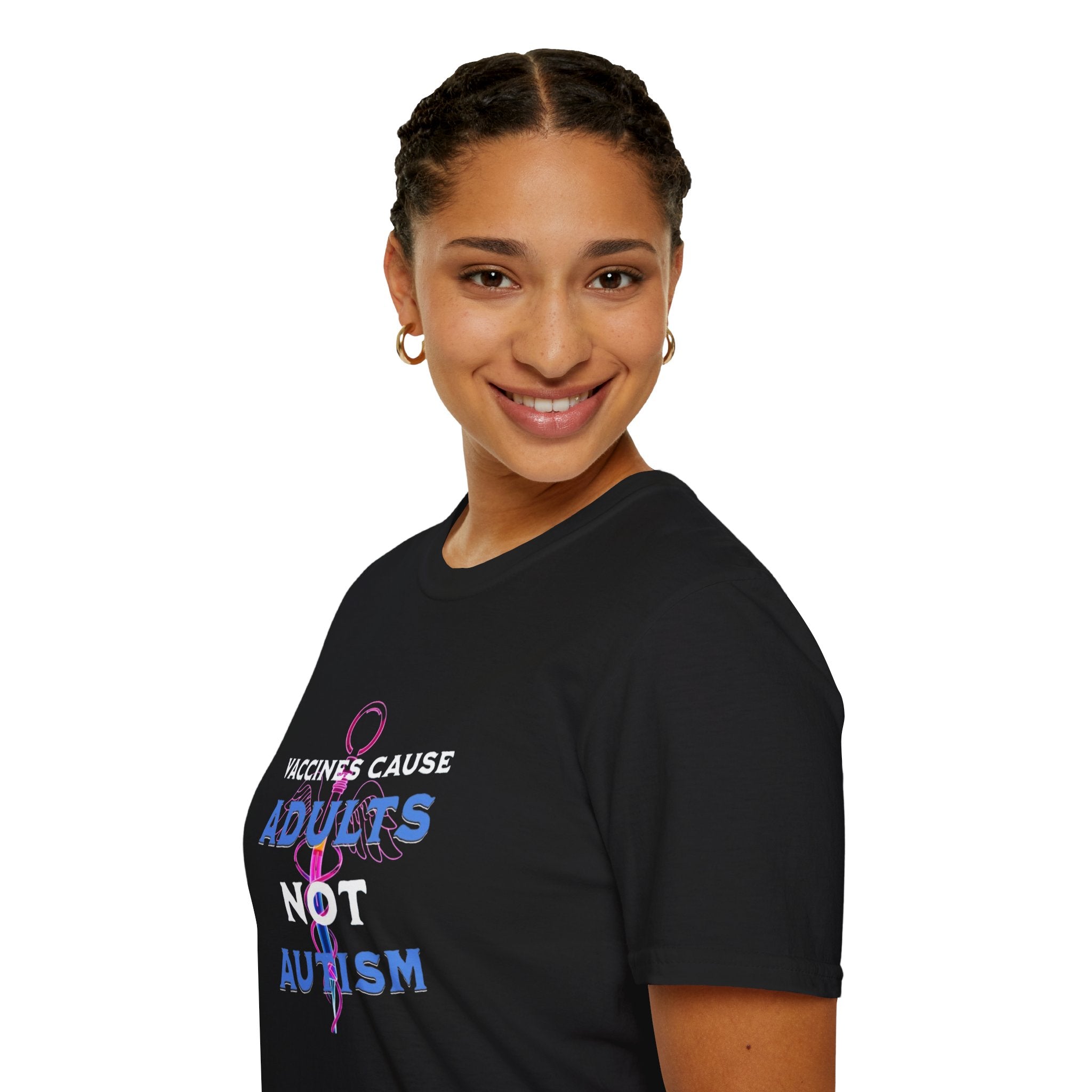 Vaccines Cause Adults Not Autism T-Shirt