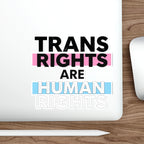 Die-Cut Stickers - TRANS RIGHTS ARE HUMAN RIGHTS