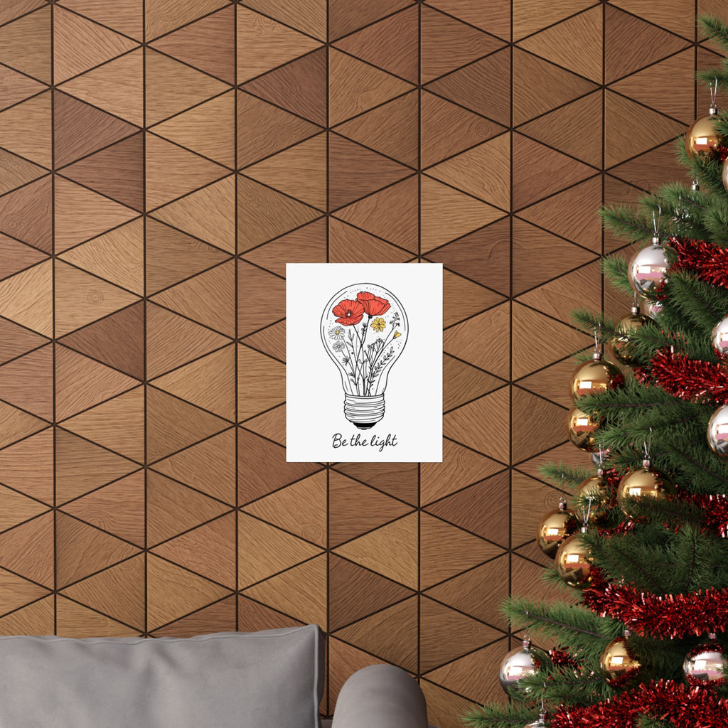 Inspirational Matte Vertical Poster - 'Be the Light'
