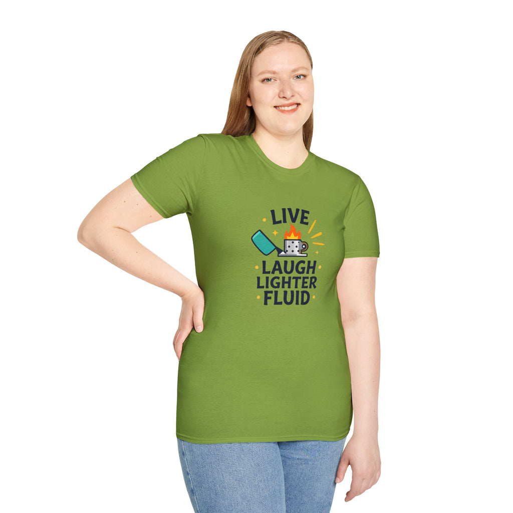Live Laugh Lighter Fluid T-Shirt