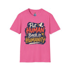 Put Human Back in Humanity T-Shirt — Inspirational Peace Dove Tee