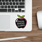 Educational Apple Die-Cut Stickers - Advocate & Celebrate