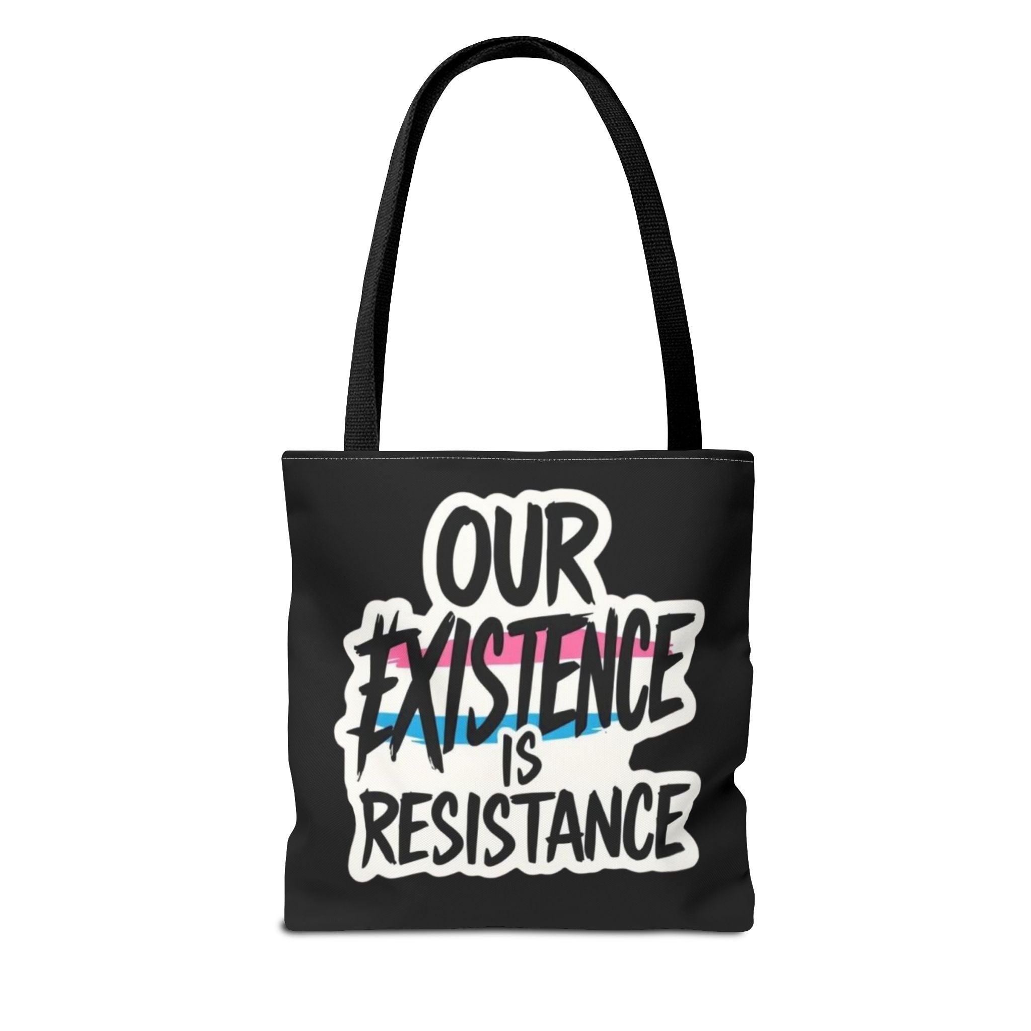 Our Existence Is Resistance Trans Protest Tote Bag