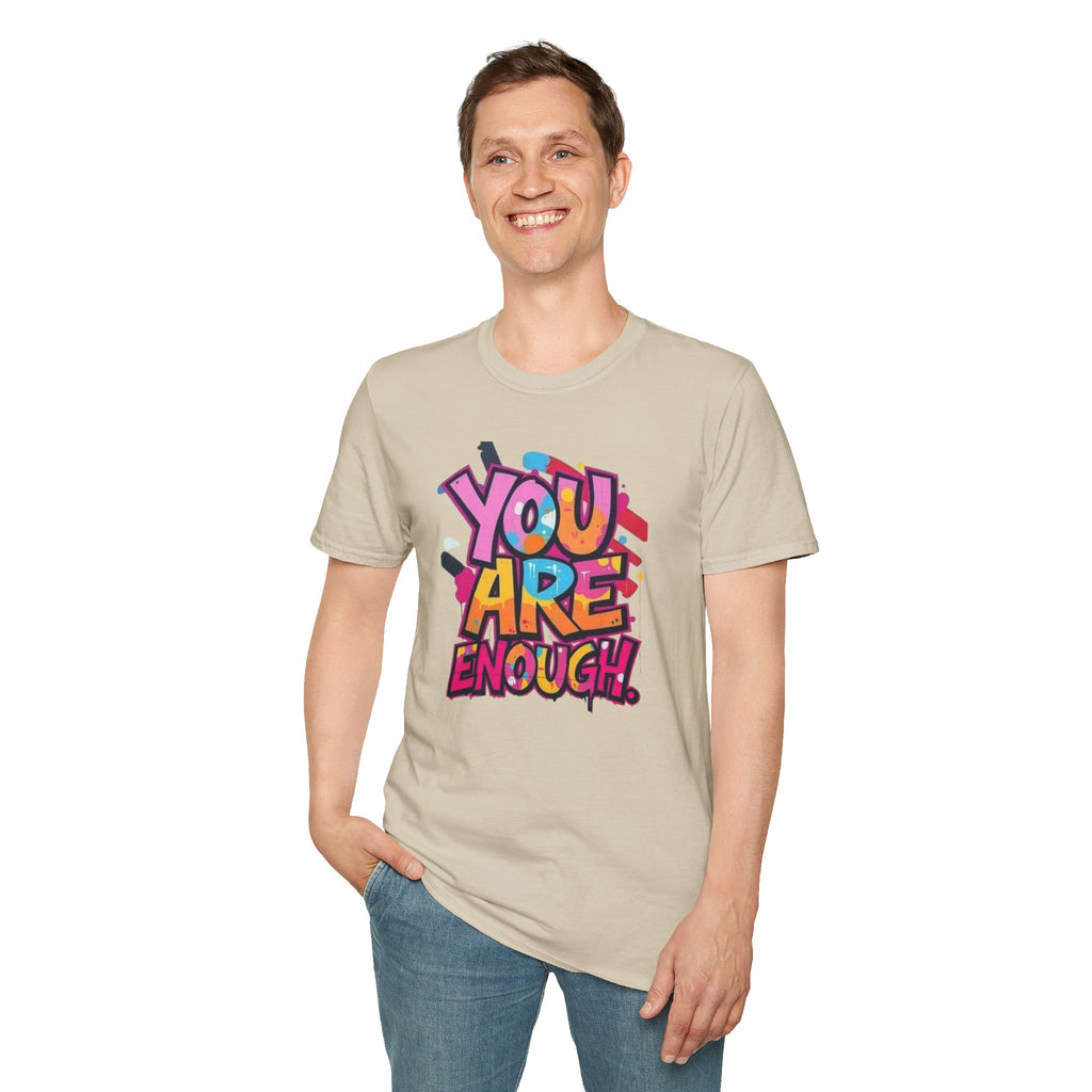 You Matter, You Are Enough T-shirt