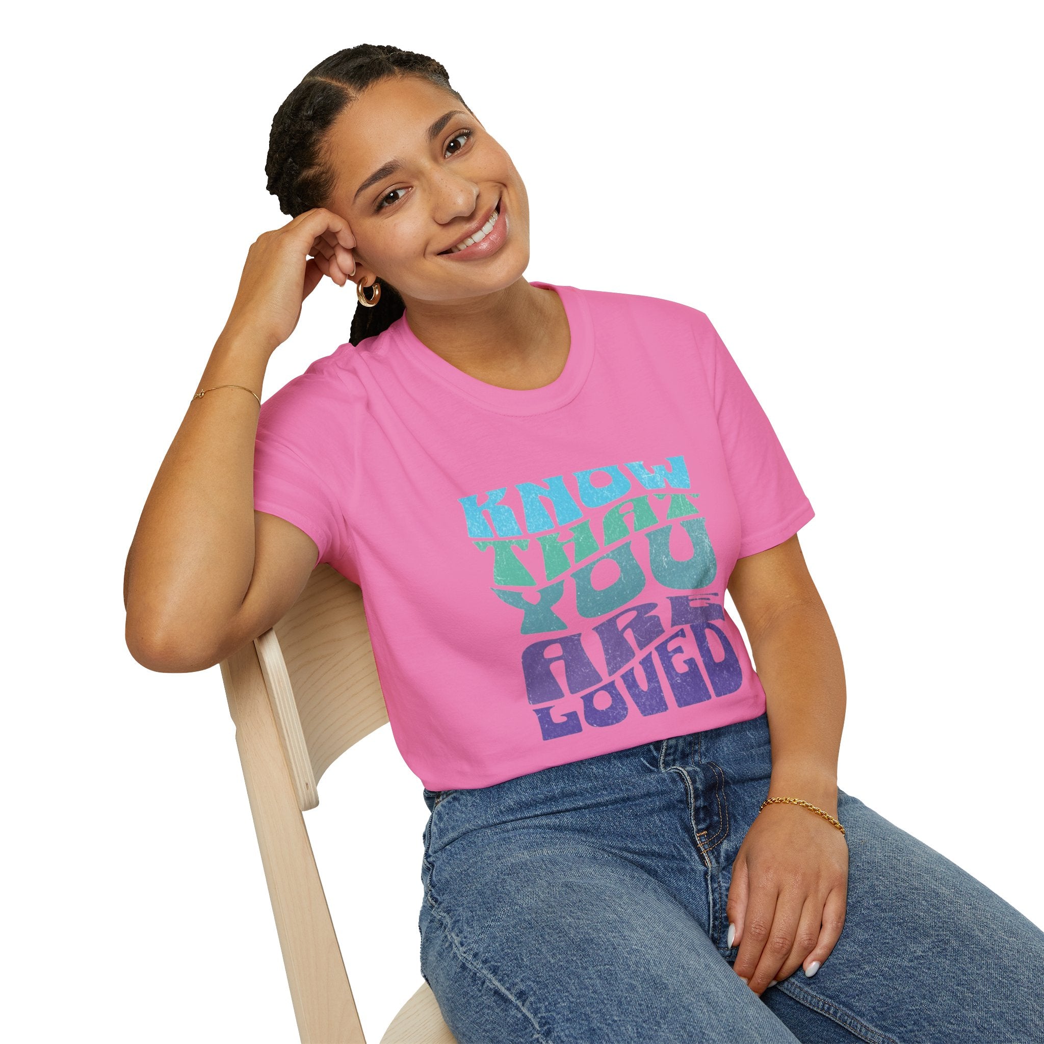 Know That You Are Loved - Unisex Softstyle T-Shirt
