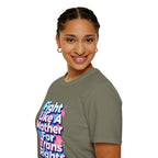 Fight Like A Mother T-Shirt - For Trans Rights