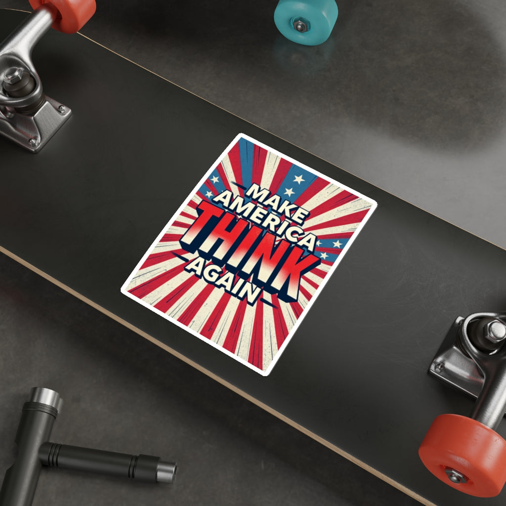 Die-Cut Stickers -  Make America Think Again
