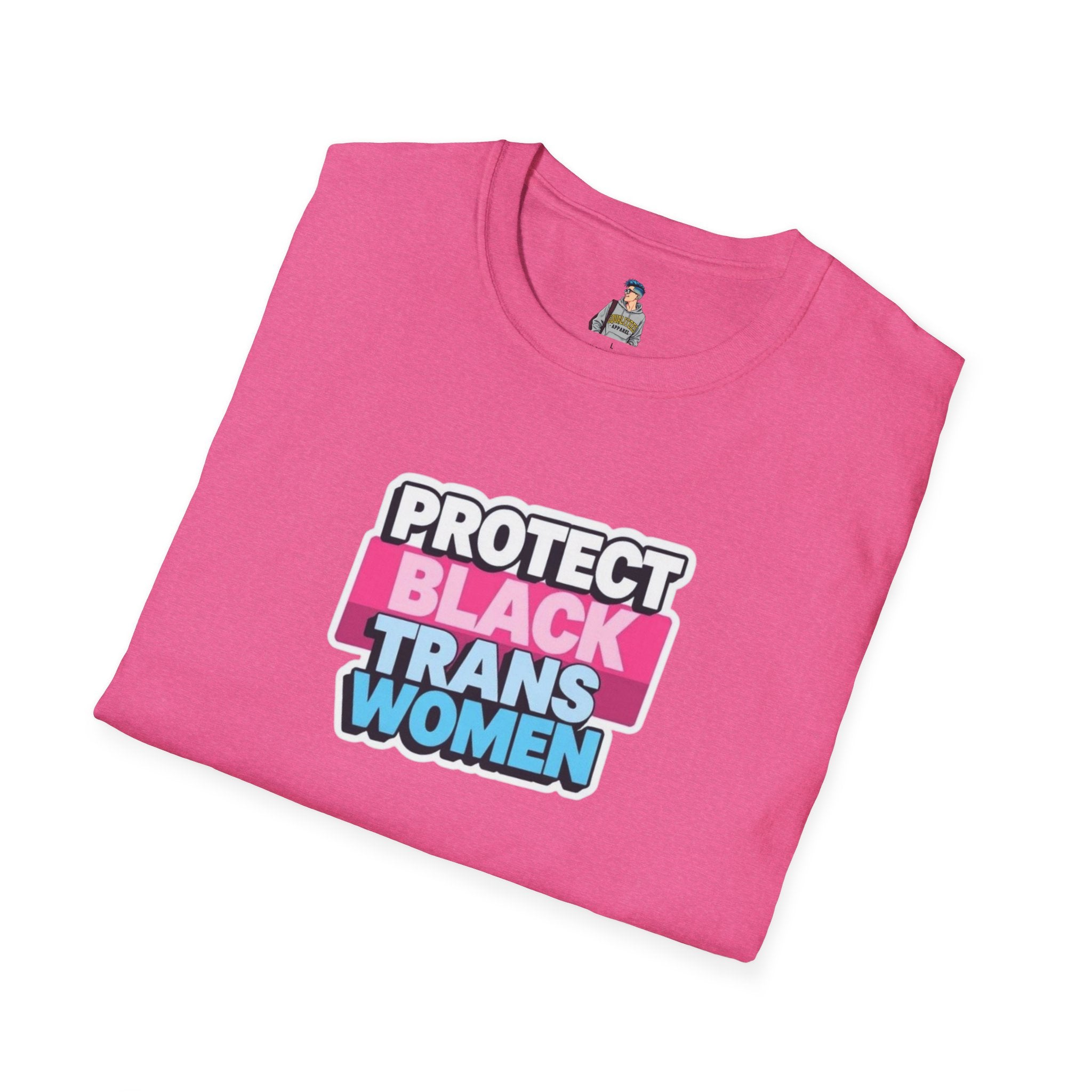 Protect Black Trans Women Unisex Softstyle T-Shirt