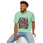 Put Human Back in Humanity T-Shirt — Inspirational Peace Dove Tee
