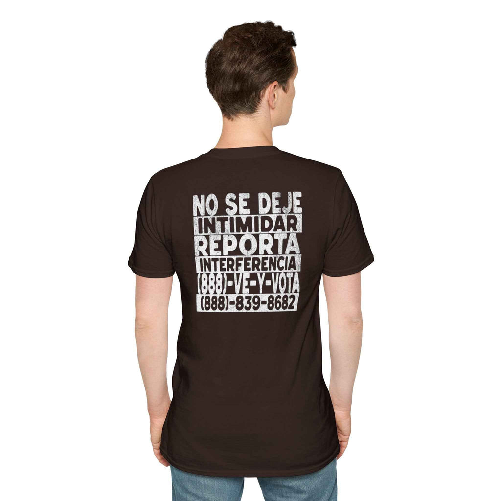NO SE DEJE INTIMIDAR. Know Your Rights Voting Tee-Spanish