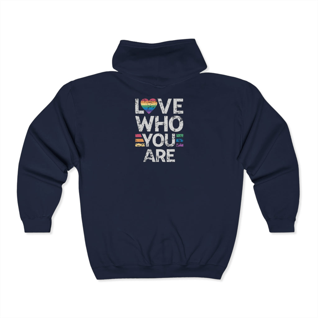 Love Who You Are Zip-Up Hoodie - Cozy Outdoor Style