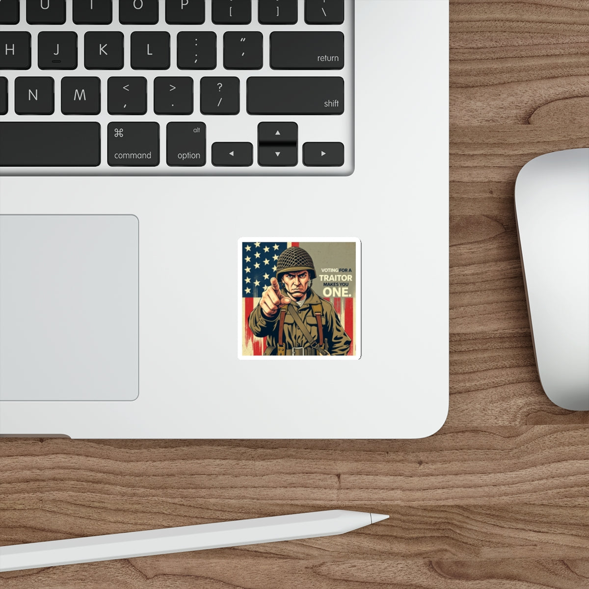 Die-Cut Stickers -  Voting for a Traitor Makes You One