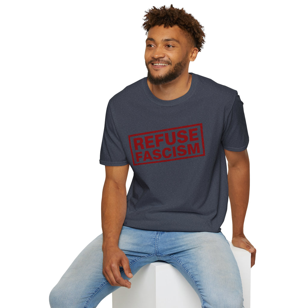 Refuse Fascism Tee — Political Protest Graphic T-Shirt