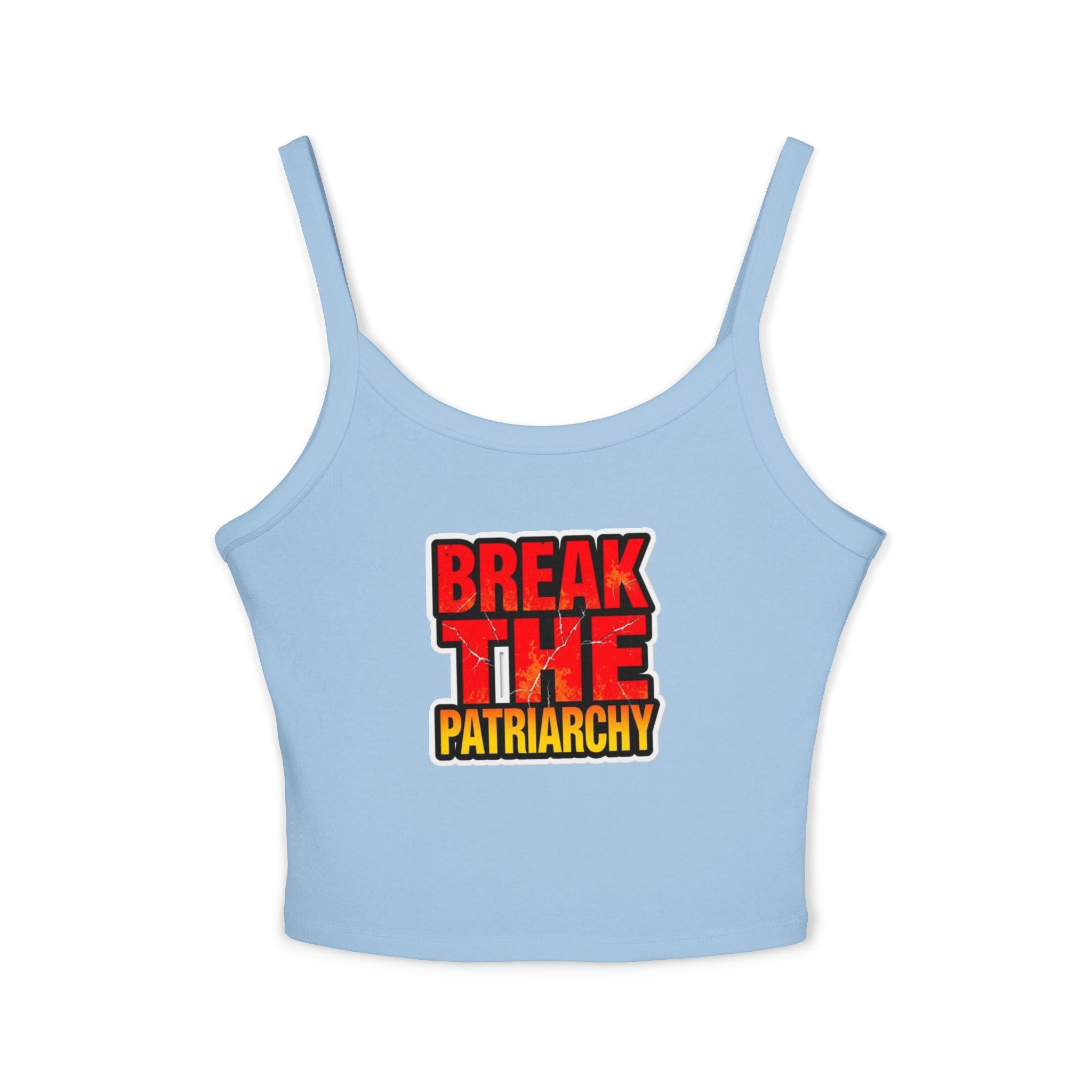 Women's Spaghetti Strap Tank Top - "Break the Patriarchy" Statement Tee